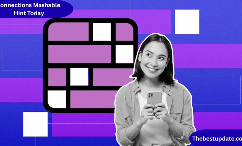 Connections Mashable Hint Today