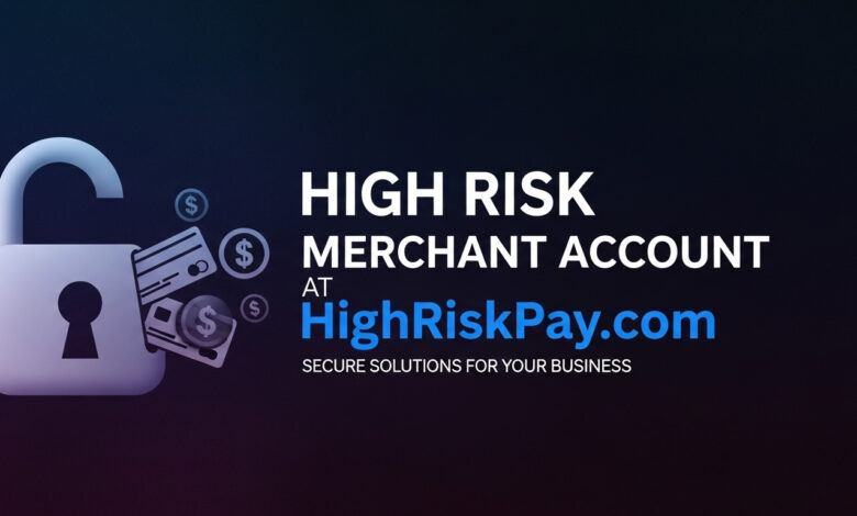 high risk merchant account at highriskpay.com